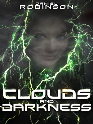 cover image of Clouds and Darkness